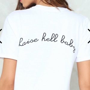NASTY GAL - Raise Hell Baby T-shirt